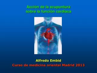Acción de la acupuntura sobre la función cardiaca