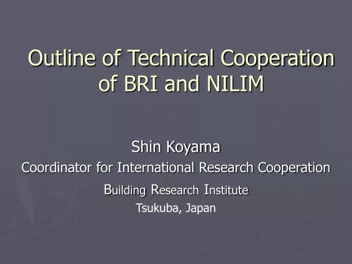 outline of technical cooperation of bri and nilim