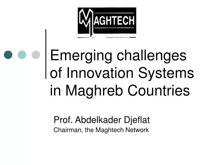 emerging challenges of innovation systems in maghreb countries