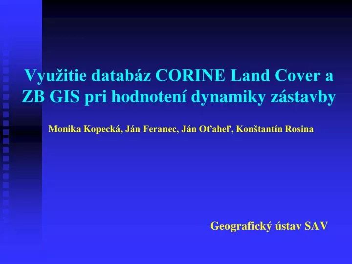 vyu itie datab z corine land cover a zb gis pri hodnoten dynamiky z stavby