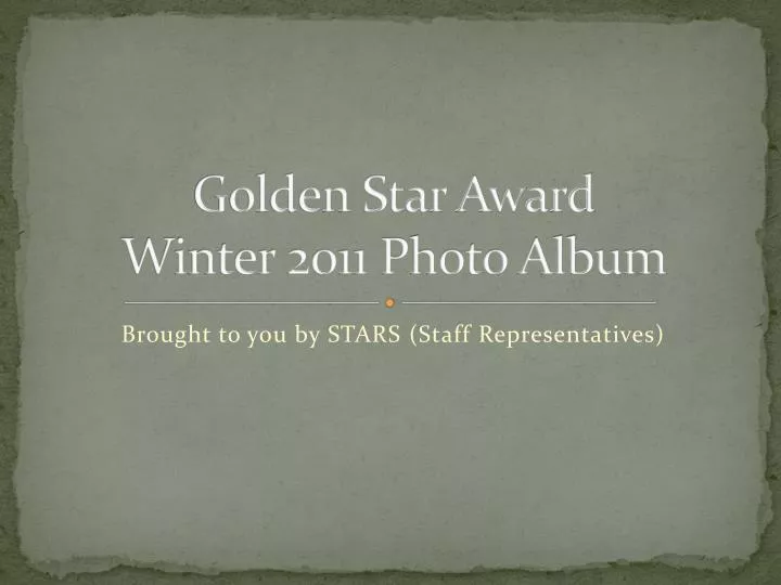 golden star award winter 2011 photo album