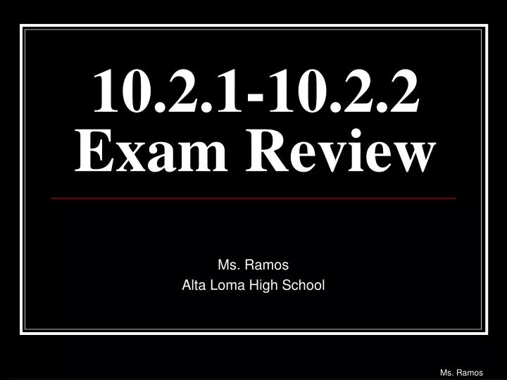 10 2 1 10 2 2 exam review