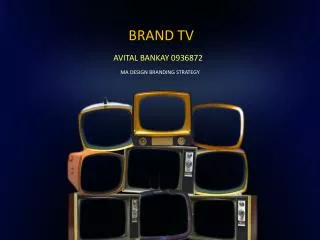 BRAND TV