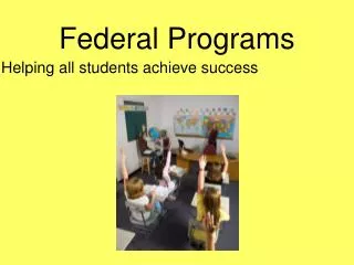 Federal Programs