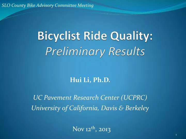 bicyclist ride quality preliminary results