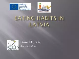 Eating habits in latvia