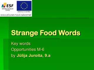 Strange Food Words