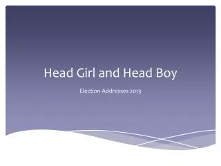 Head Girl and Head Boy