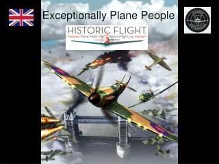 Exceptionally Plane People