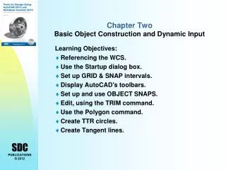 Chapter Two Basic Object Construction and Dynamic Input
