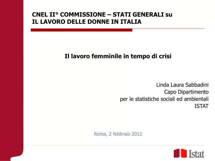 cnel ii commissione stati generali su il lavoro delle donne in italia