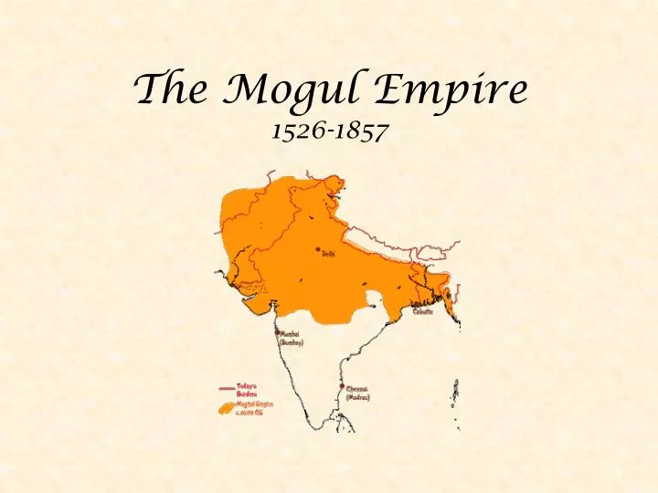 the mogul empire 1526 1857