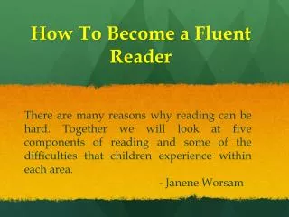 How To Become a Fluent Reader