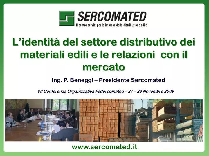 l identit del settore distributivo dei materiali edili e le relazioni con il mercato