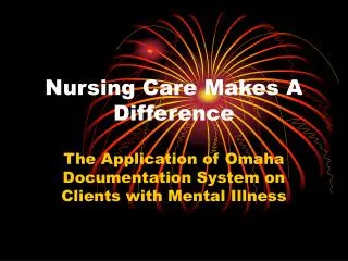 Nursing Care Makes A Difference