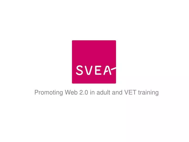 promoting web 2 0 in adult and vet training