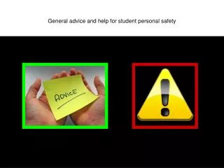 General advice and help for student personal safety