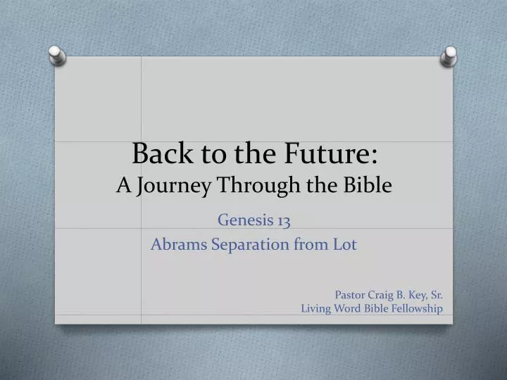 back to the future a journey through the bible