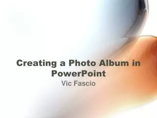 Creating a Photo Album in PowerPoint
