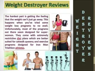 weight destroyer program