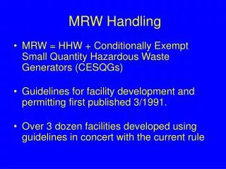 MRW Handling