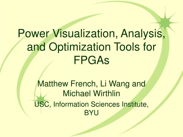 power visualization analysis and optimization tools for fpgas
