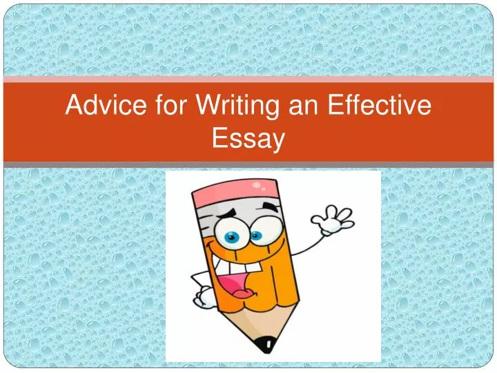 advice for writing an effective essay