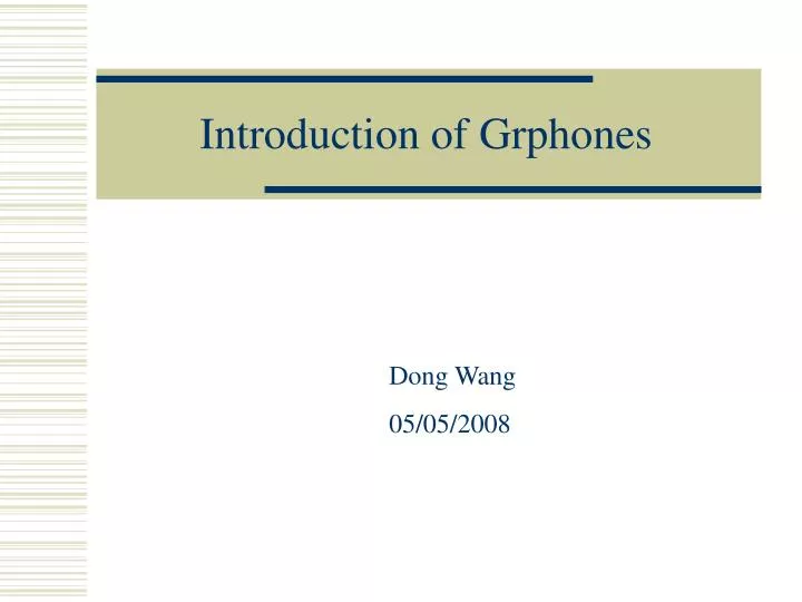 introduction of grphones