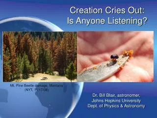 Creation Cries Out: Is Anyone Listening?