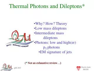 Thermal Photons and Dileptons*