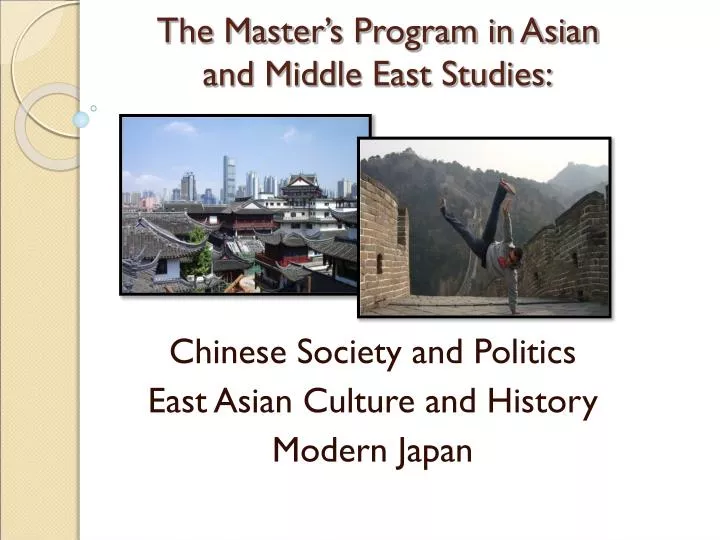 the master s program in asian and middle east studies