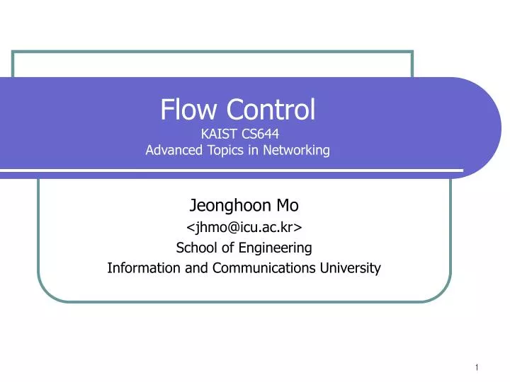 flow control kaist cs644 advanced topics in networking