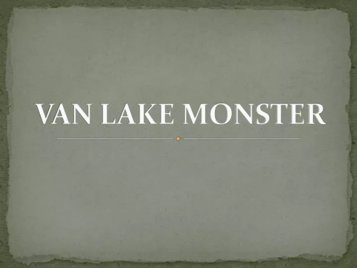 van lake monster