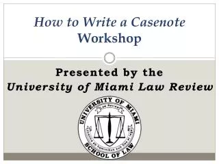How to Write a Casenote Workshop