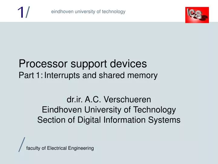 processor support devices part 1 interrupts and shared memory