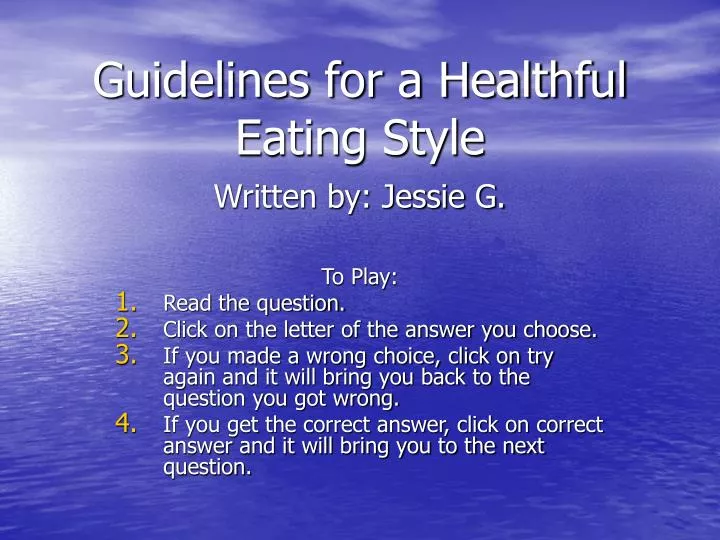 guidelines for a healthful eating style