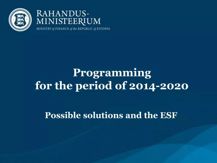 programming for the period of 2014 2020