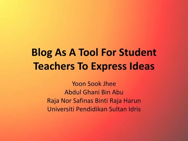 blog as a tool for student teachers to express ideas