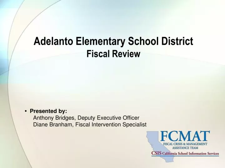 adelanto elementary school district fiscal review