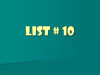 List # 10