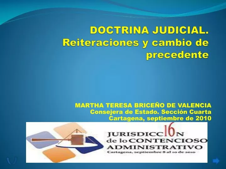 doctrina judicial reiteraciones y cambio de precedente