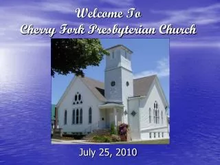 Welcome To Cherry Fork Presbyterian Church