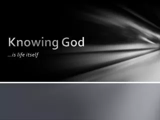 Knowing God