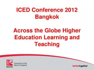 ICED Conference 2012 Bangkok Across the Globe Higher Education Learning and Teaching