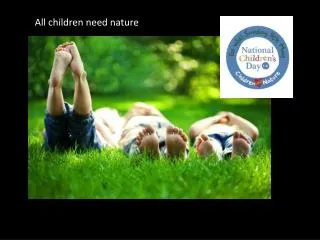 All children need nature