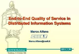 End-to-End Quality of Service in Distributed Information Systems