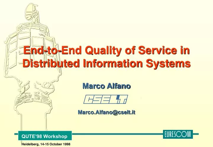 end to end quality of service in distributed information systems