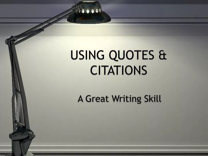 using quotes citations