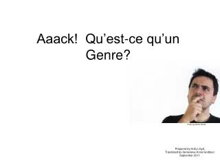 Aaack! Qu’est-ce qu’un Genre?