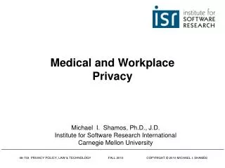 Medical and Workplace Privacy